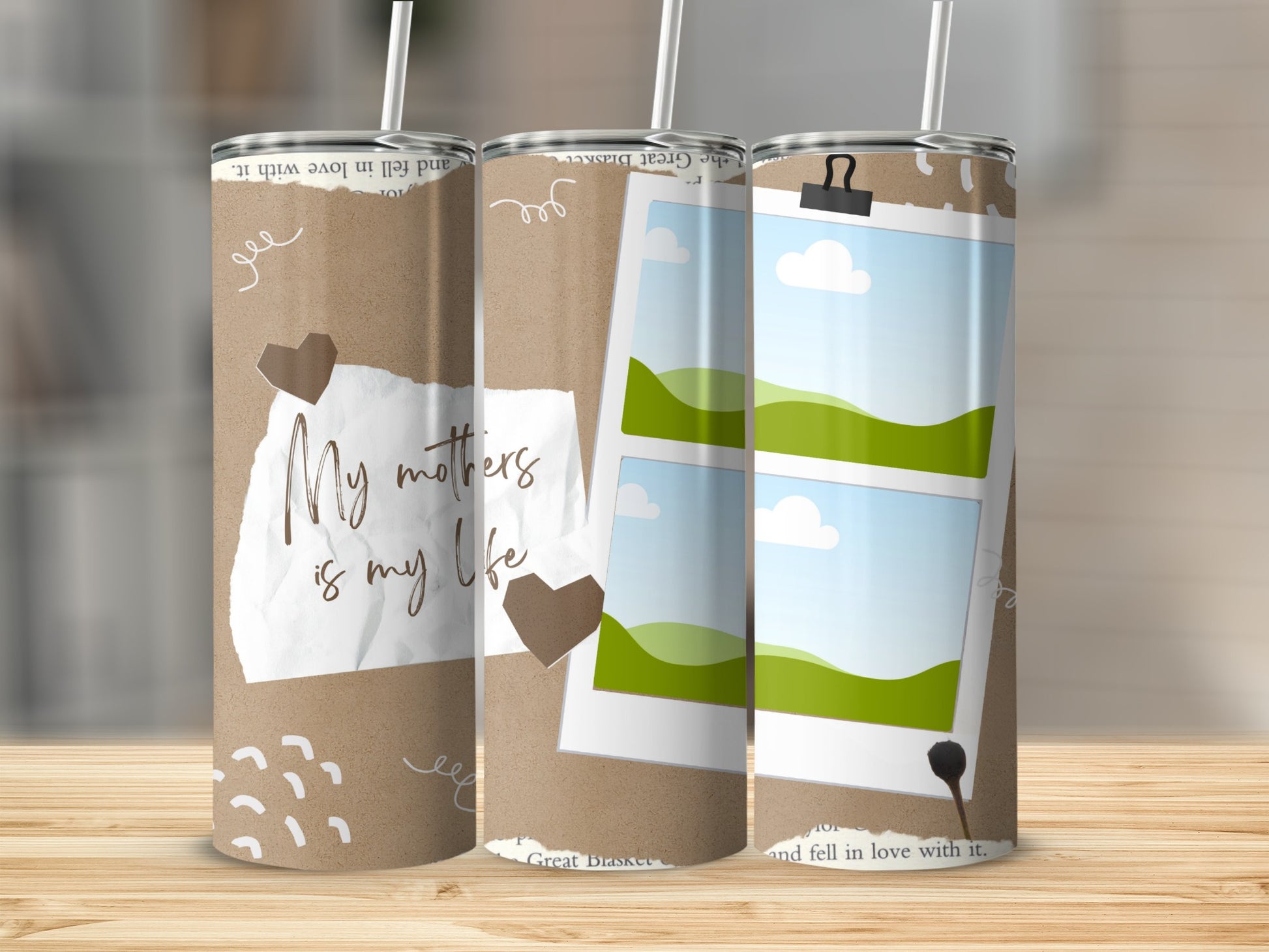 Tumbler with brown kraft paper design, heart, and "My mothers is my life" text.