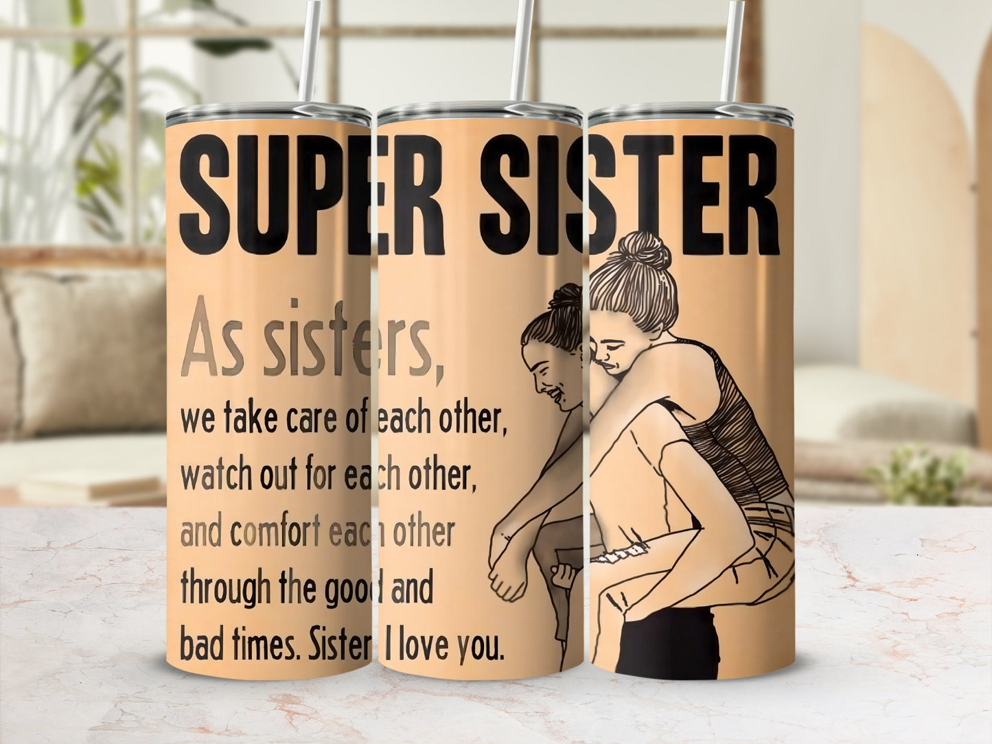 Super Sister Tumbler Unique Gift for Sisters