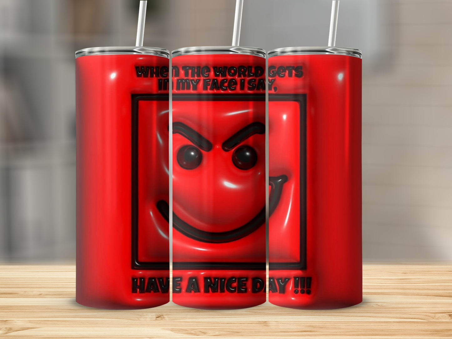 Have a Nice Day Funny Smiley Face Tumbler Design