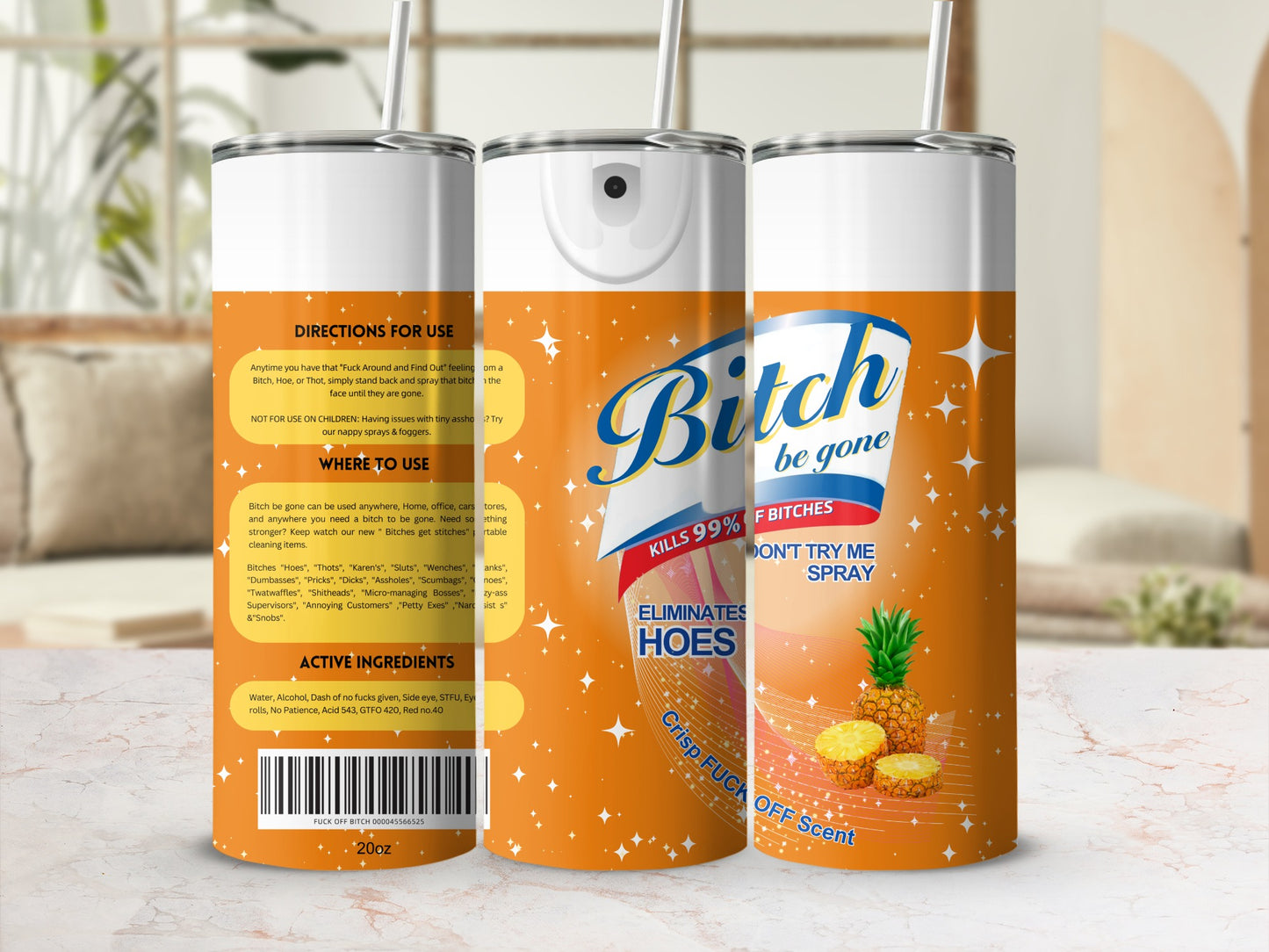 Bitch Be Gone Kills 99% of Bitches Eliminates Hoes Spray