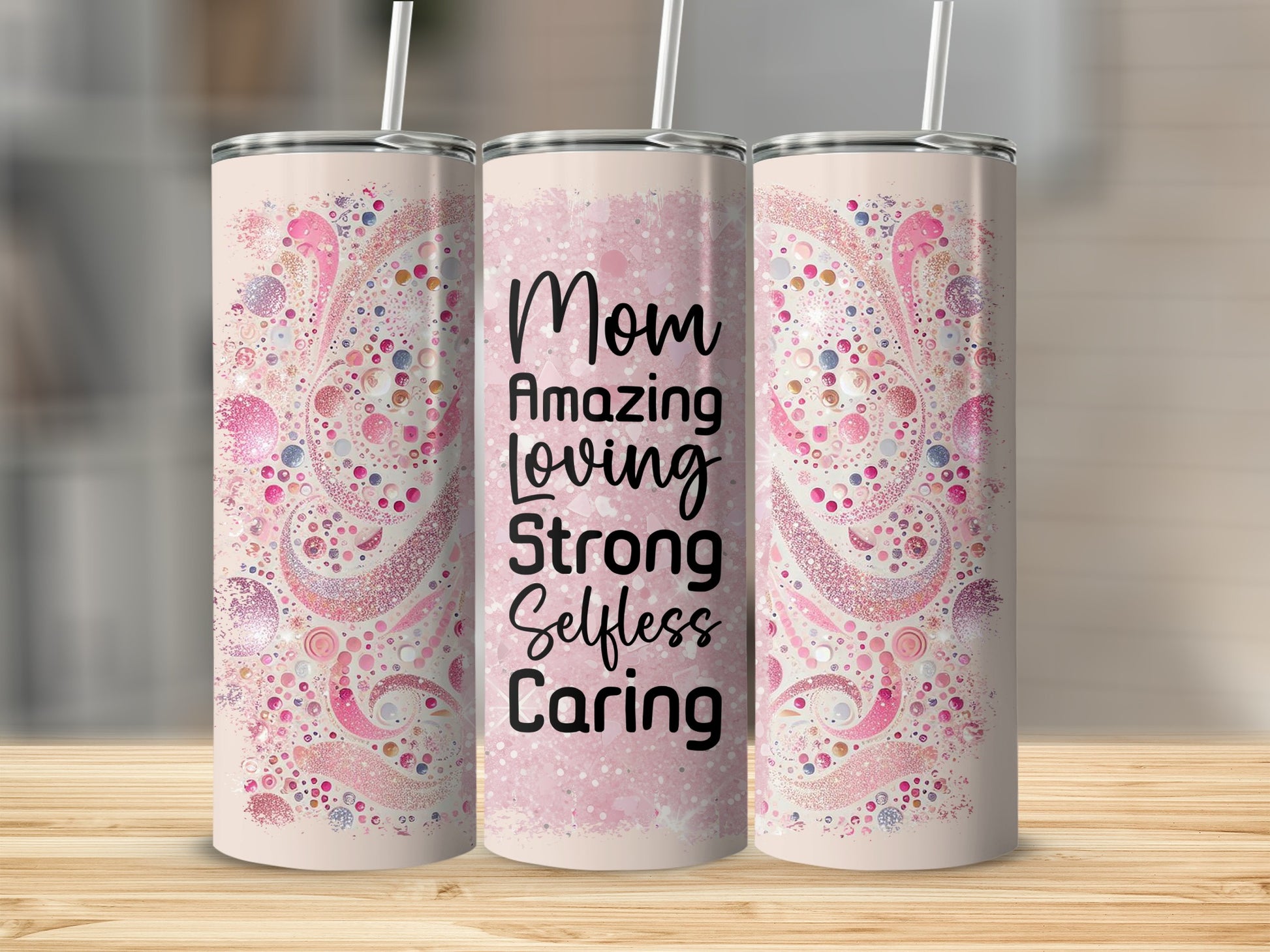 Mom Amazing Loving Strong Selfless Caring tumbler with pink and glittery abstract design.