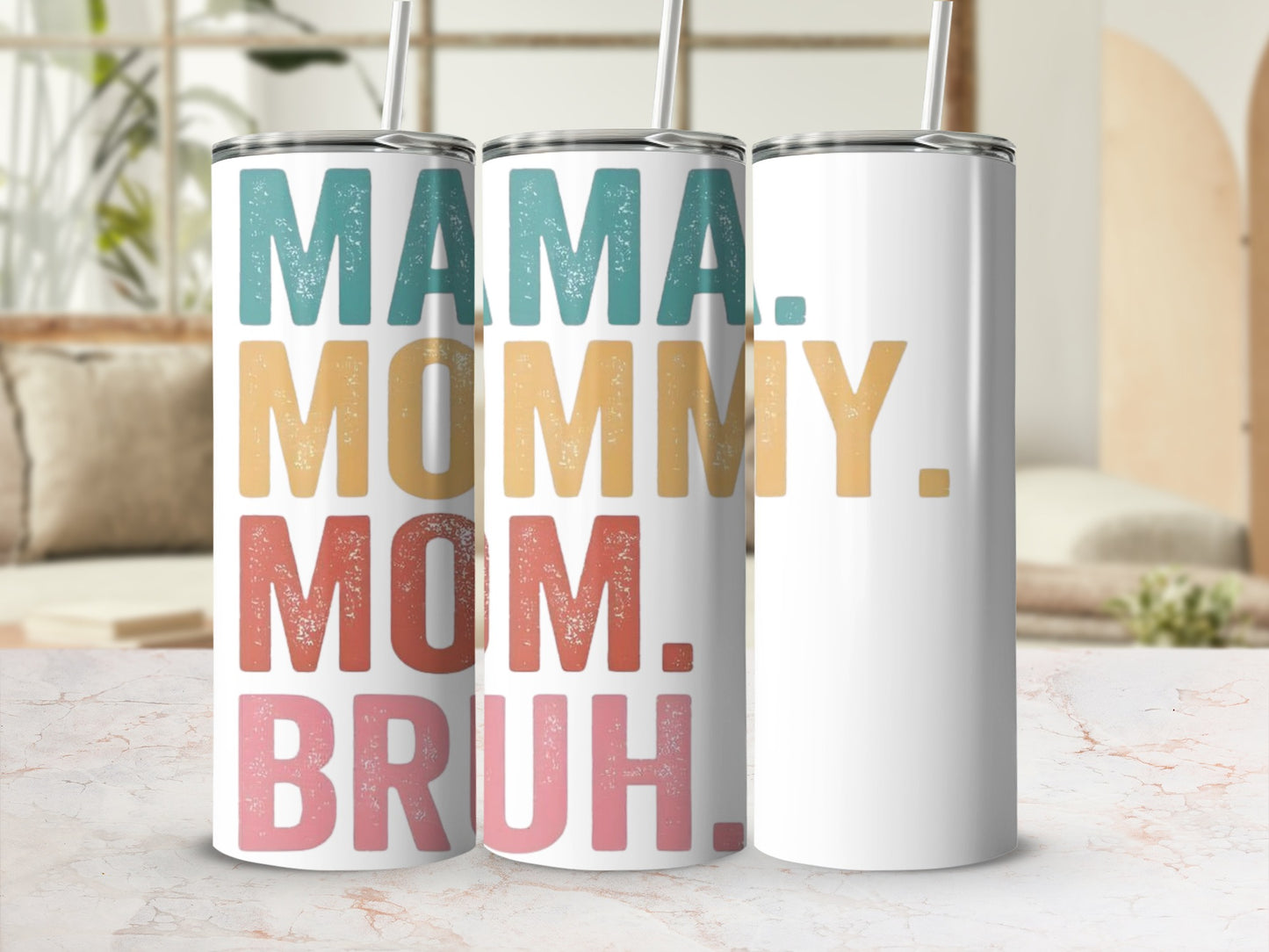 Colorful Mama Mommy Mom Bruh Insulated Tumbler Cup