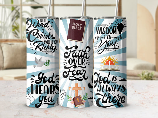 Inspirational Faith and Wisdom Design Tumbler Cup