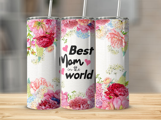 Beautiful Floral Best Mom in the World Tumbler Design