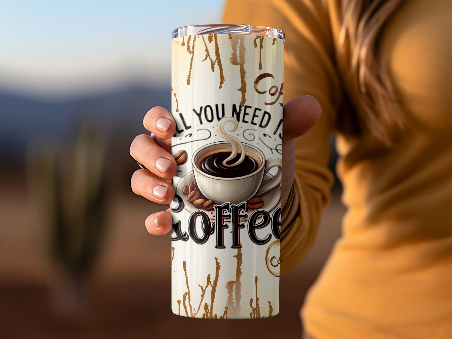 All You Need Is Coffee Design Insulated Tumbler