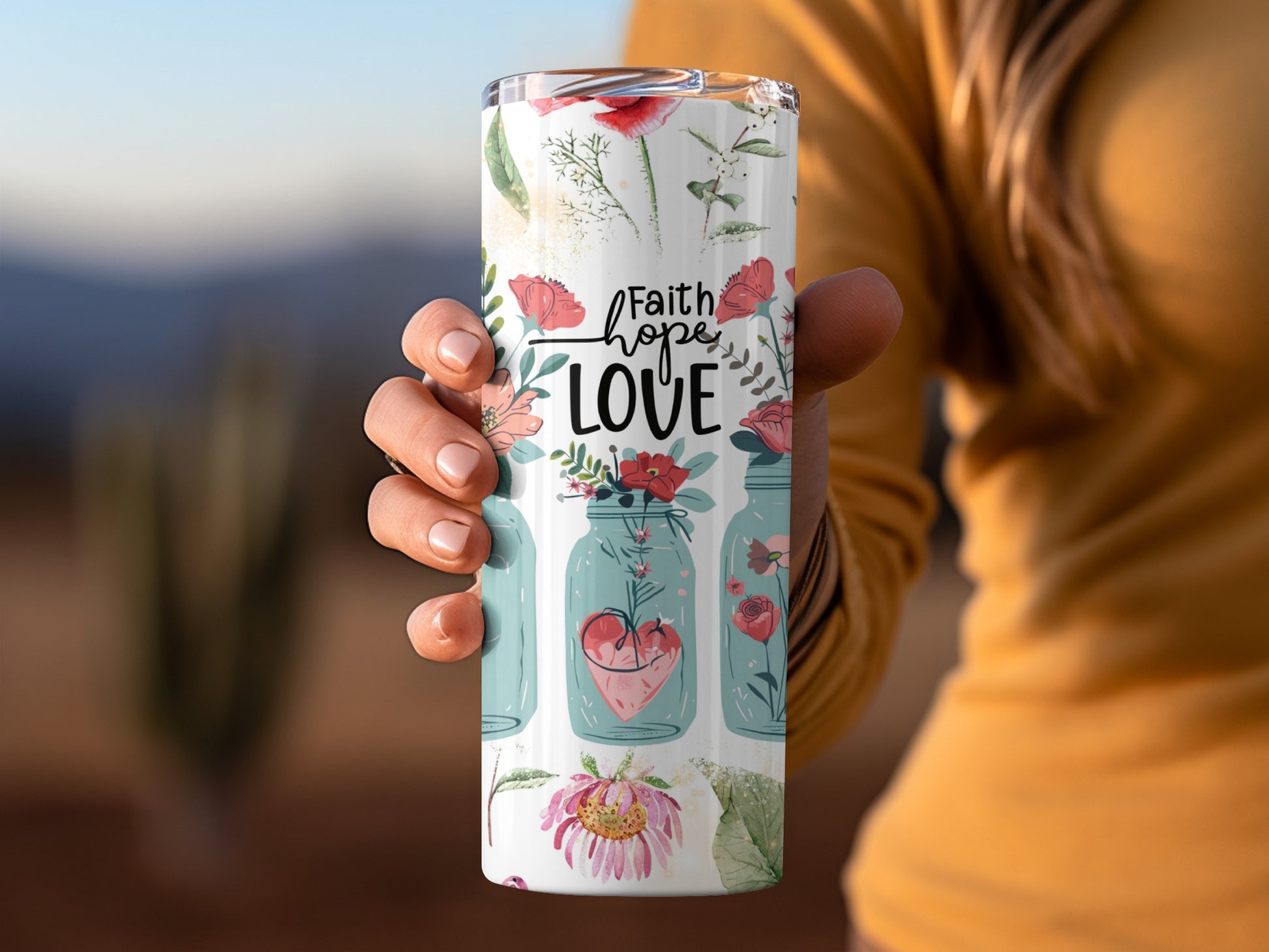 Faith Hope Love Flowers and Jars Design Tumbler