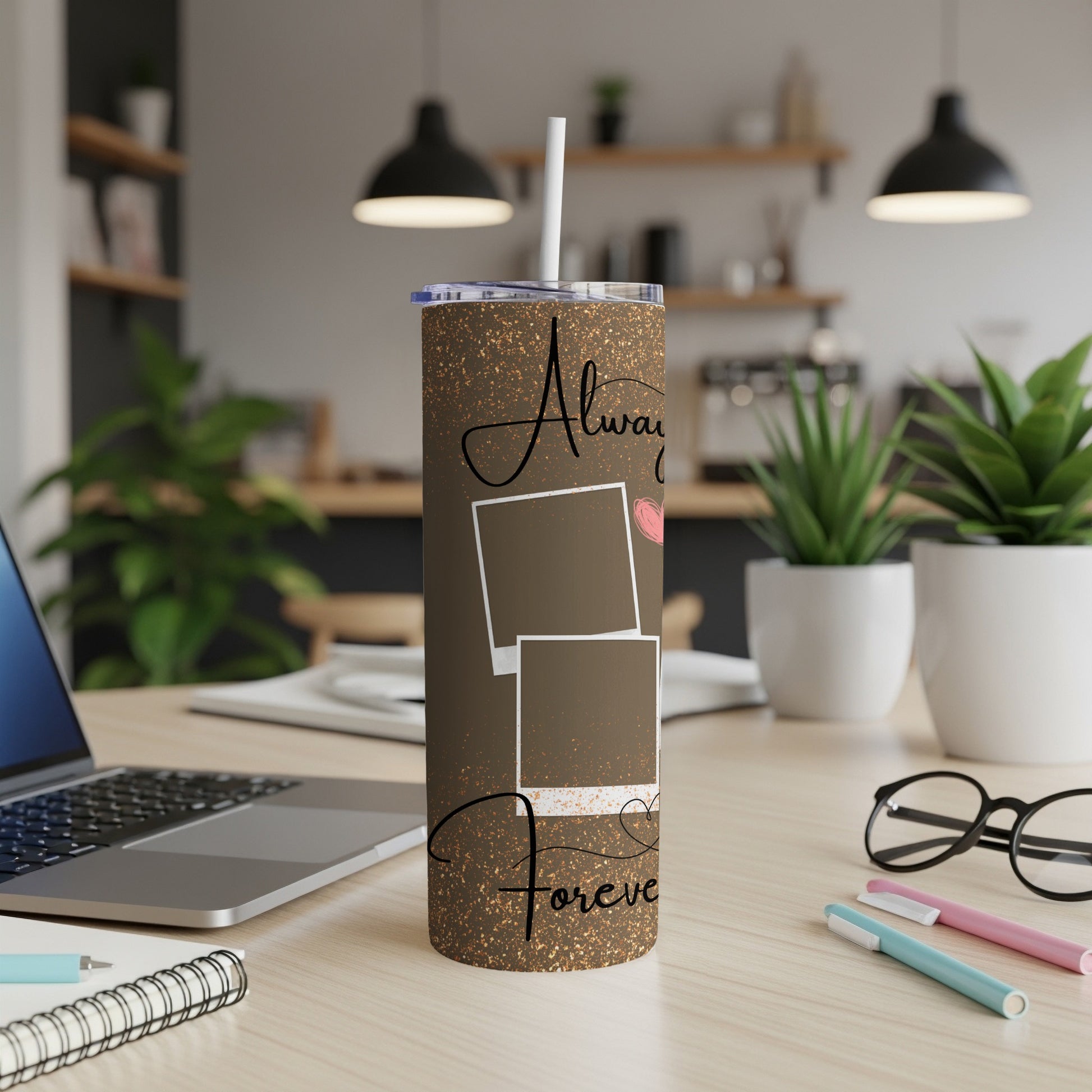 Brown tumbler with "Always" and "Forever" text and photo frame design.
