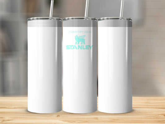 I Identify As A Stanley Tumbler with Straw Flask