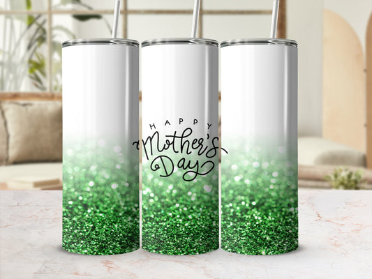 White tumbler with "Happy Mother's Day" and green glitter design.