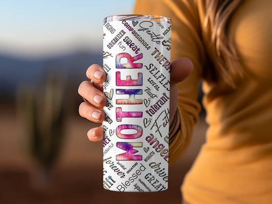 Mother Themed Colorful and Inspirational Tumbler