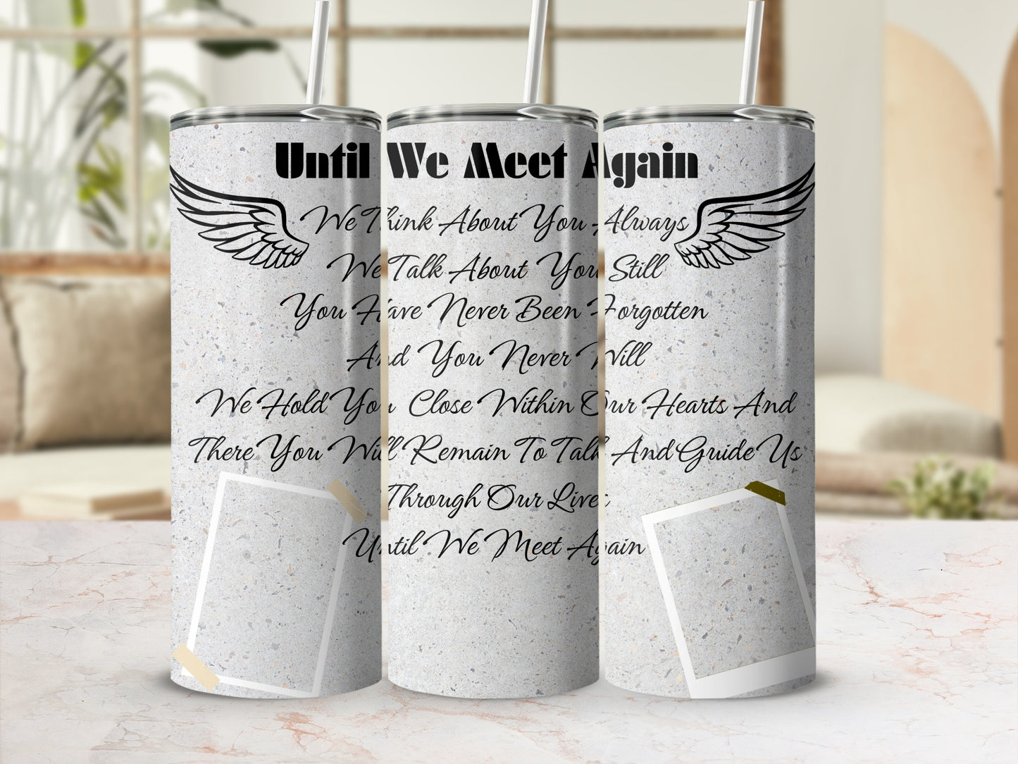 Three tumblers with wings and poem "Until We Meet Again".