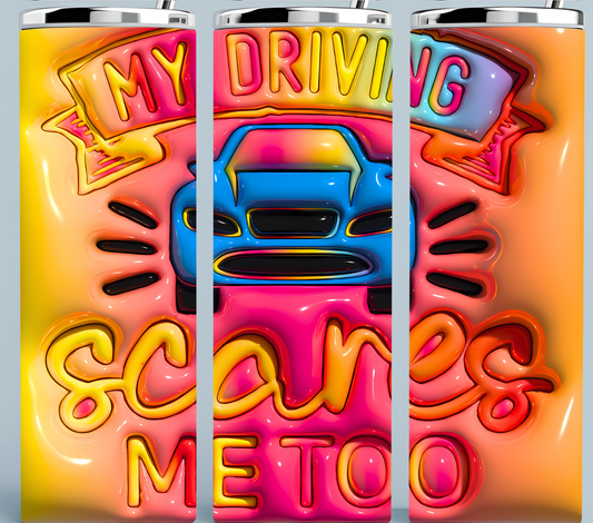 My Driving Scares Me Too
