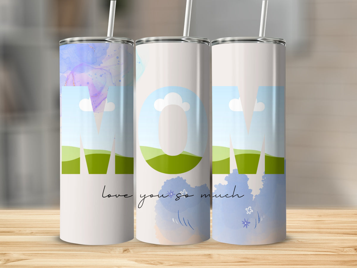 Three tumblers with "MOM" in large letters, landscape designs, and "love you so much" text.