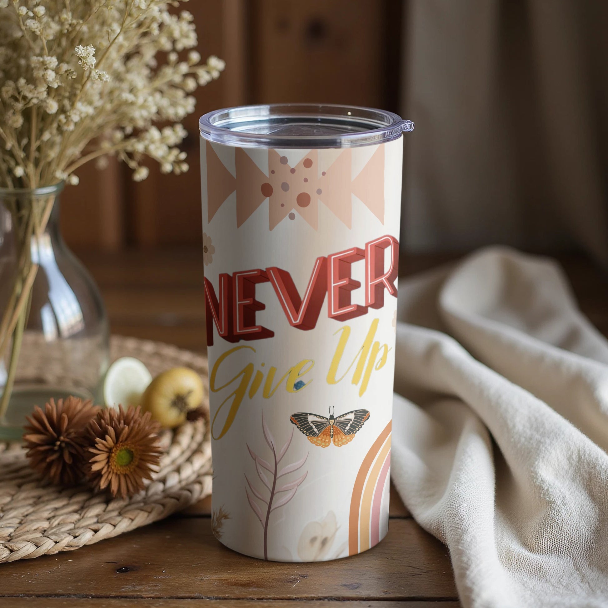 Never Give Up Inspirational Tumbler Cup for Motivation