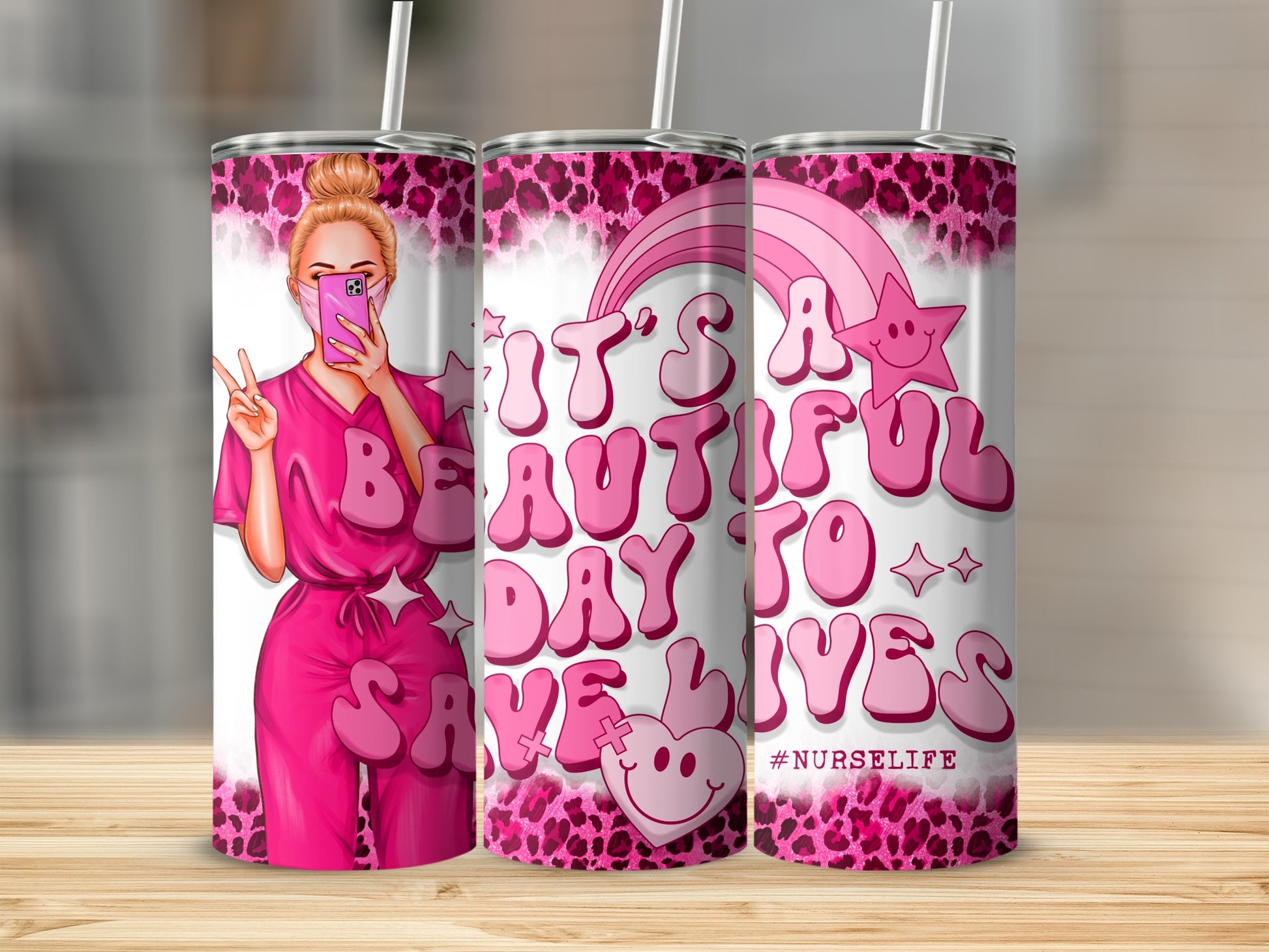 Pink nurse tumbler with "It's a beautiful day to save lives" text.