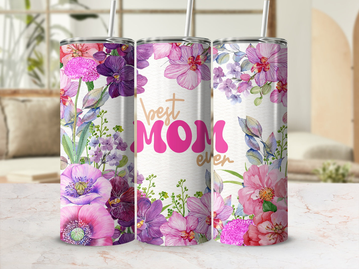 Floral Design Best Mom Ever Customizable Tumbler