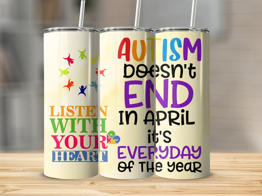 Listen With Your Heart Autism Awareness Tumbler