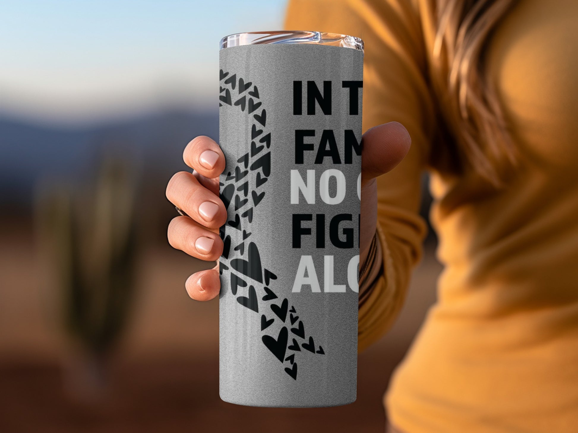 In This Family No One Fights Alone motivational tumbler