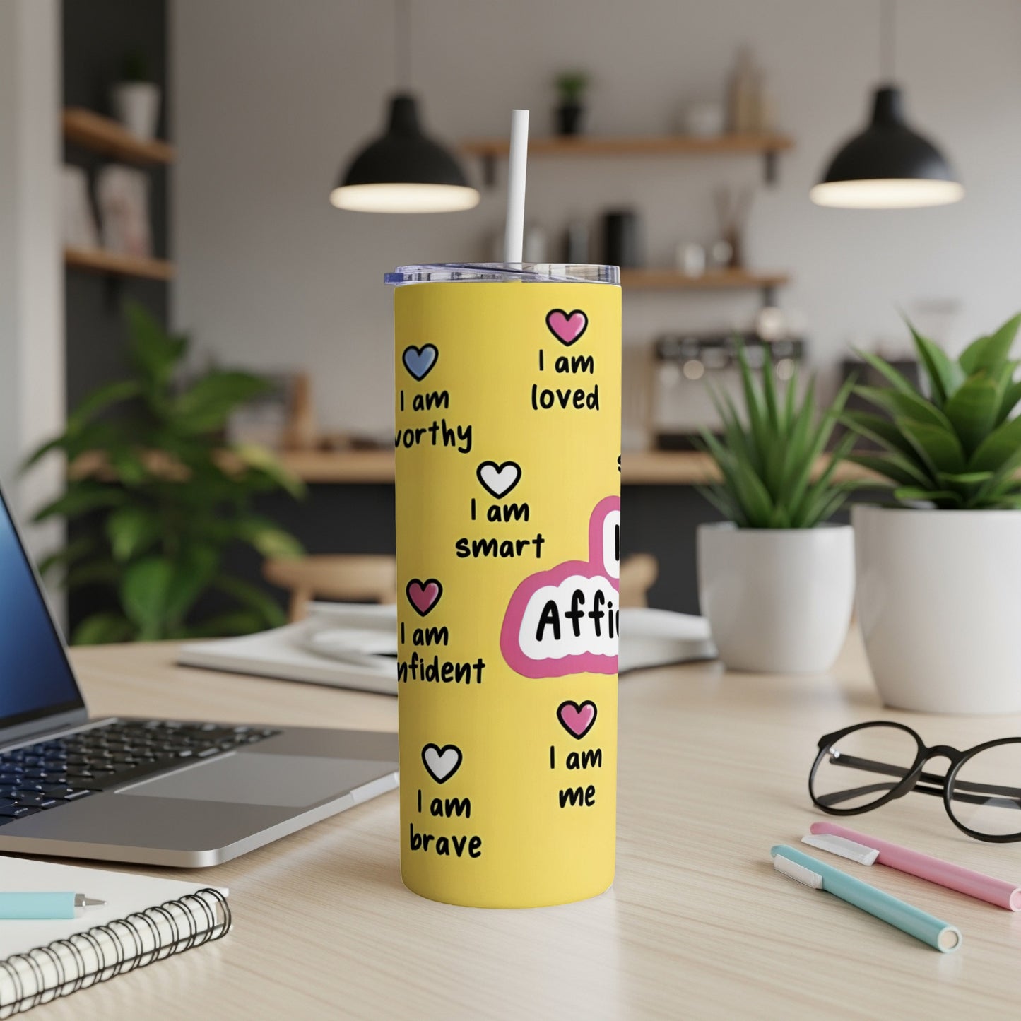 Yellow tumbler with affirmations "I am worthy," "I am smart," "I am confident," "I am brave," and "I am loved."