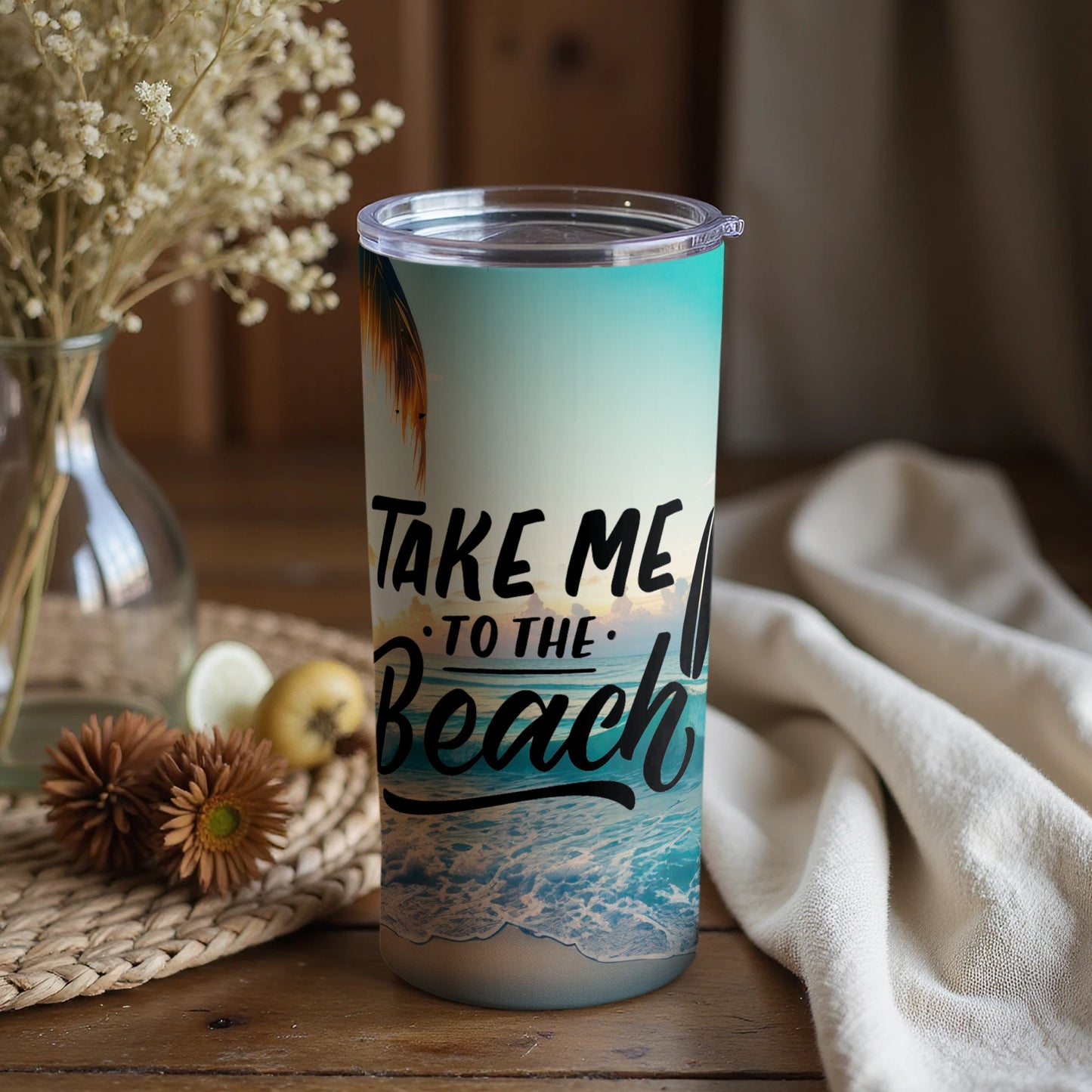 Take Me to the Beach Insulated Tumbler Cup