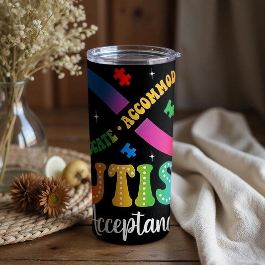 Educate Accommodate Autism Acceptance Tumbler
