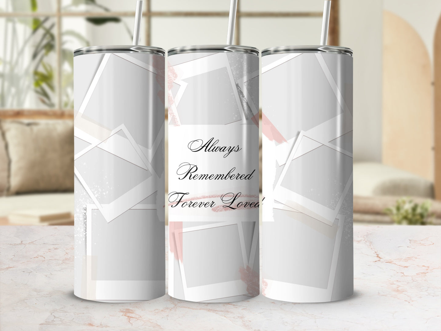 Tumbler with overlapping photo frames and "Always Remembered Forever Loved" text.