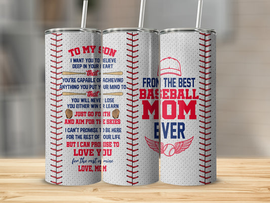 Tumbler with baseball seam design and text "To My Son" and "From The Best Baseball Mom Ever".
