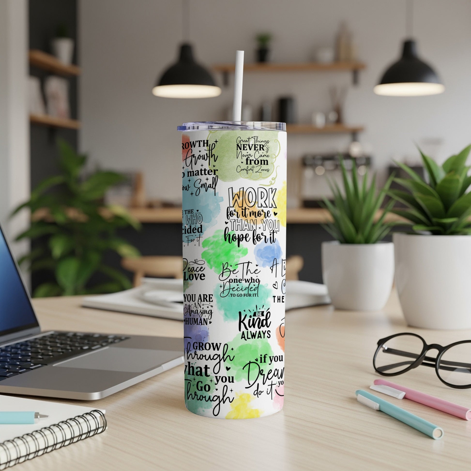 Tumbler with motivational quotes including "Growth is important" and "Work for it".
