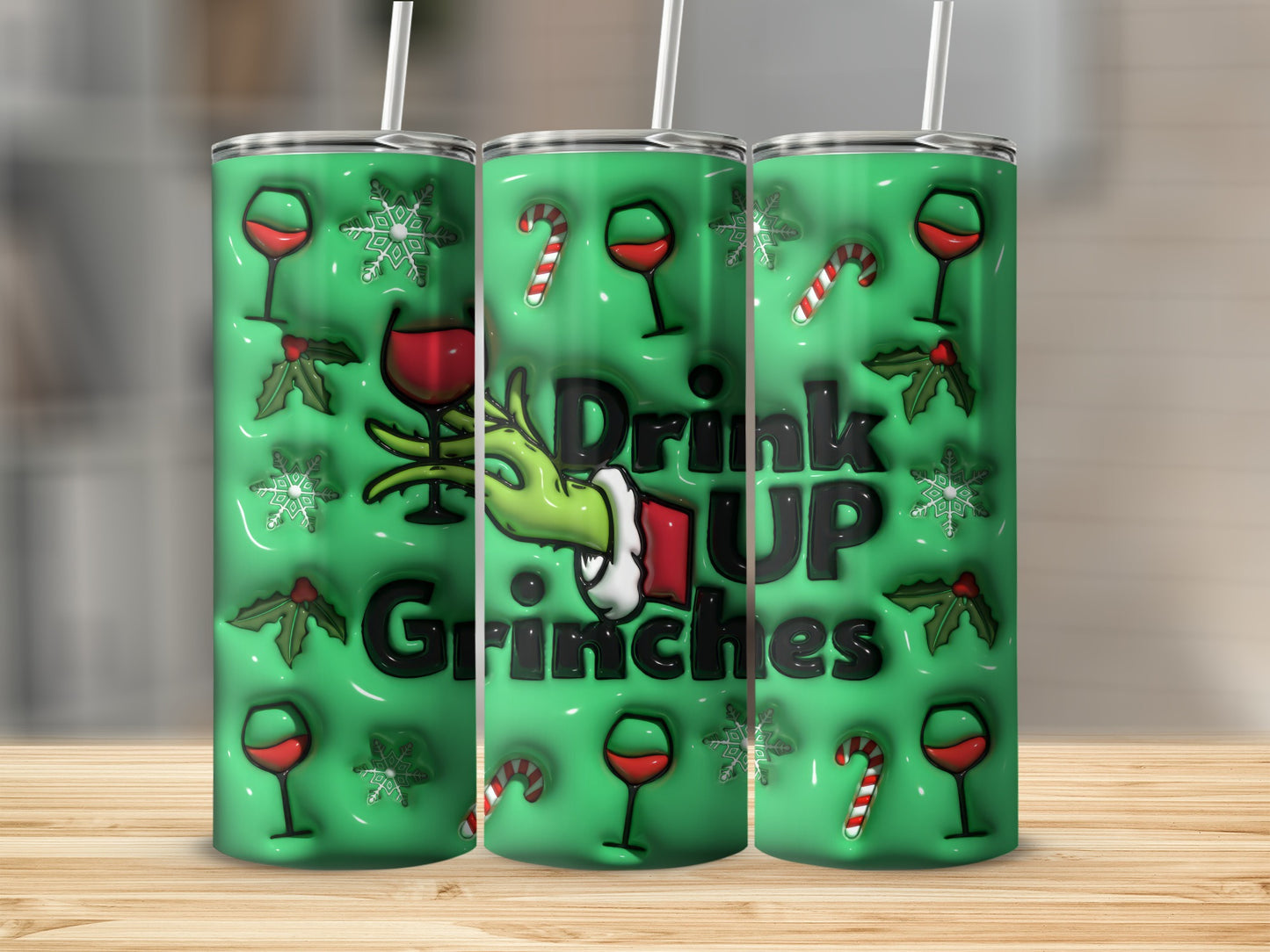 Drink Up Grinches Christmas Holiday Themed Tumbler