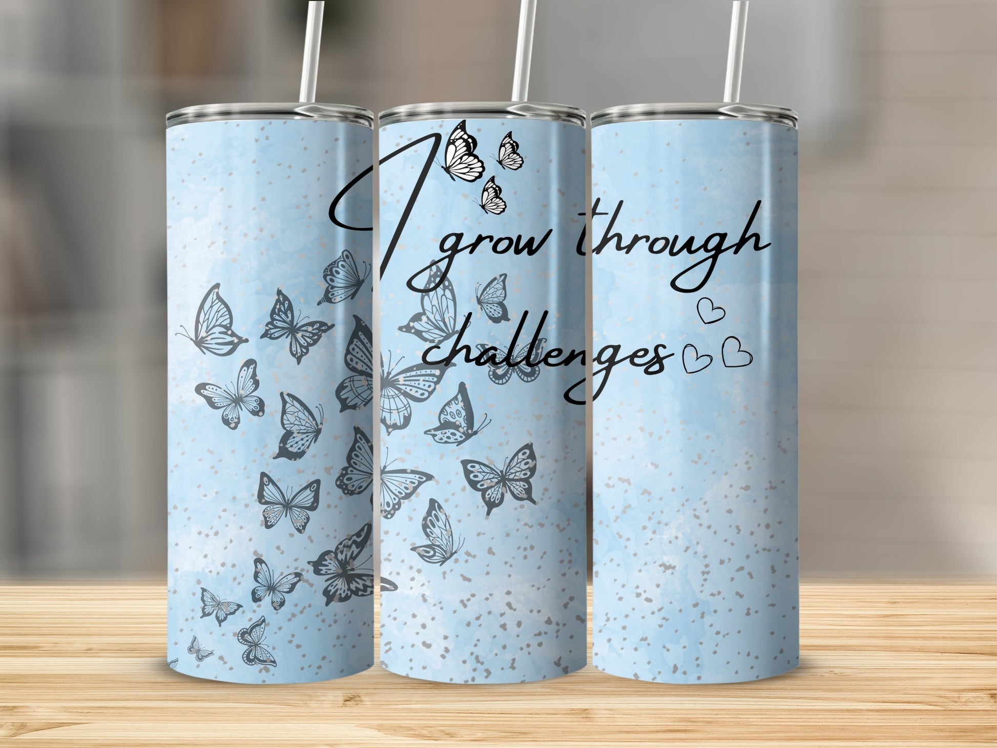 I Grow Through Challenges Butterfly Tumbler