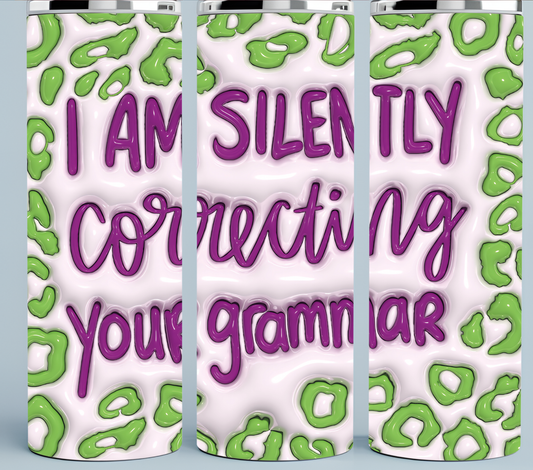 I'm Silently Correcting Your Grammar