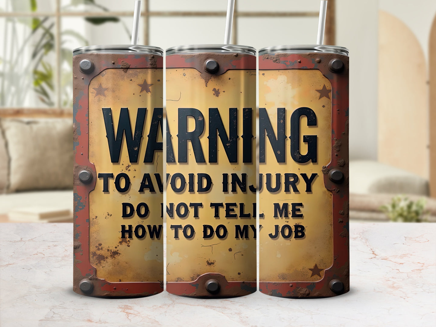 WARNING TO AVOID INJURY DO NOT TELL ME HOW TO DO MY JOB product type