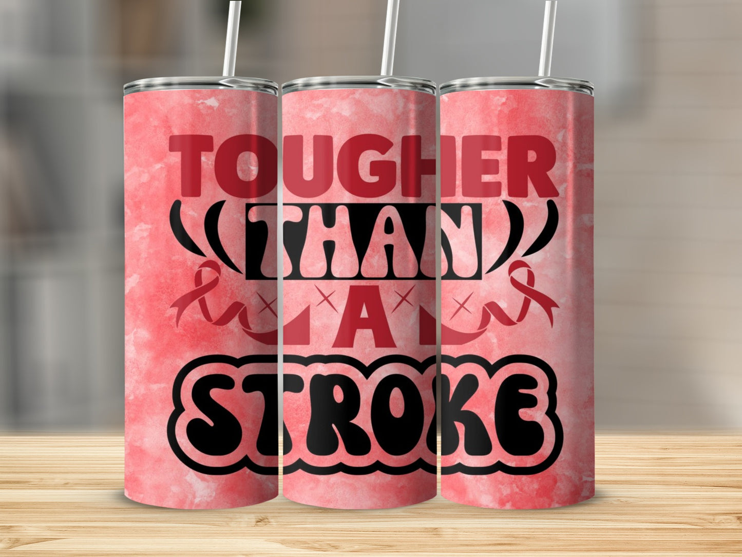 Tougher Than A Stroke Insulated Tumbler Cup