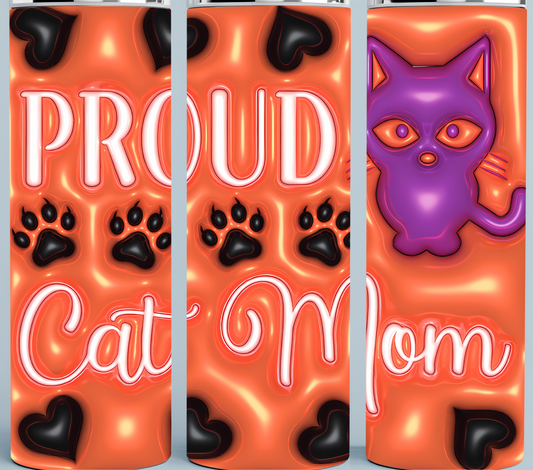 Inflated 3D Proud Cat Mom Tumbler
