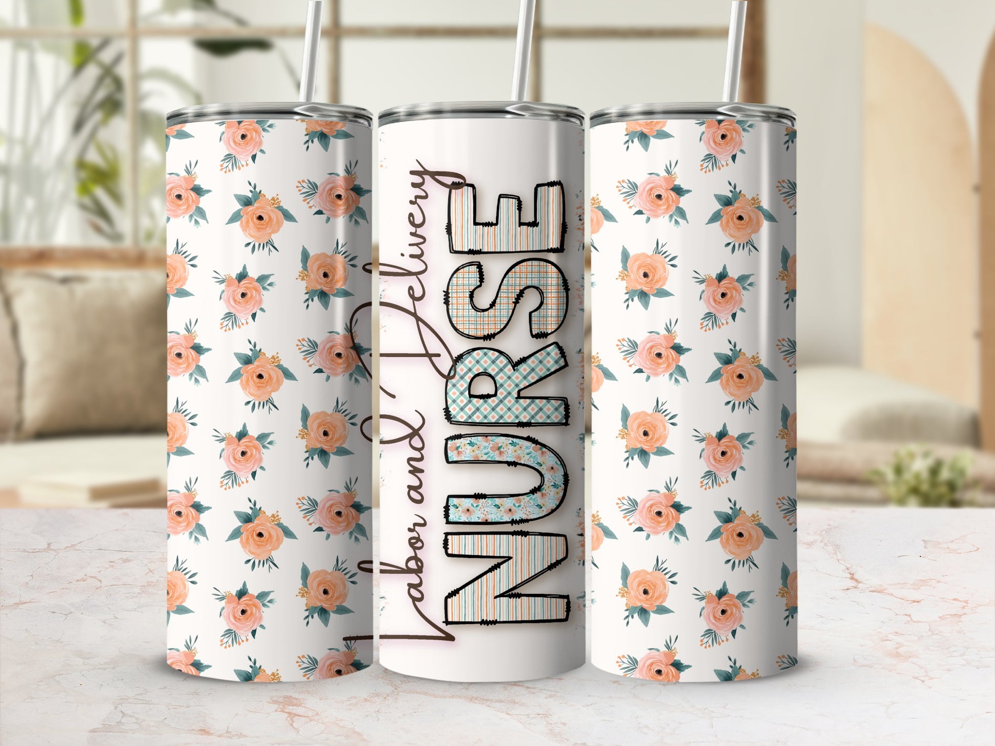 Floral tumbler with "Labor and Delivery Nurse" text.