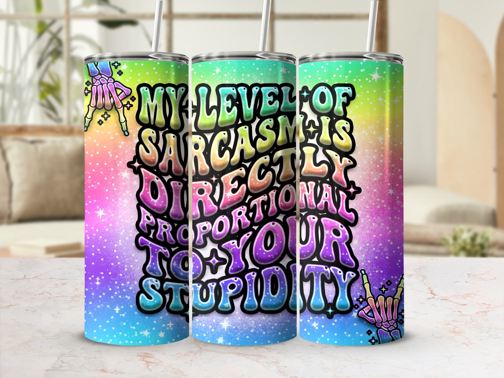 My Level Sarcasm Is Proportional To Your Stupidity product type
Sarcastic Tumbler
Funny Quote Cup
Rainbow Tumbler
Skeleton Hand Design
Rock Hand Gesture
Gradient Colors
Sparkling Background
Humorous Gift
Drinkware Item
Quote Beverage Holder
Ironic Statement
Vibrant Colors
Unique Tumbler
Attitude Drinkware
Bold Lettering
Gag Gift Idea
Birthday Gift
Everyday Tumbler
Insulated Cup
Party Accessory
