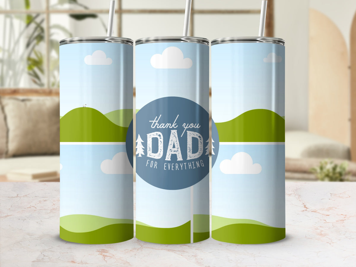 Tumblers with "Thank You Dad for Everything" text and a landscape design.