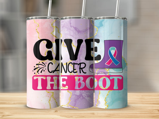 Give Cancer The Boot Motivational Tumblers for Awareness
