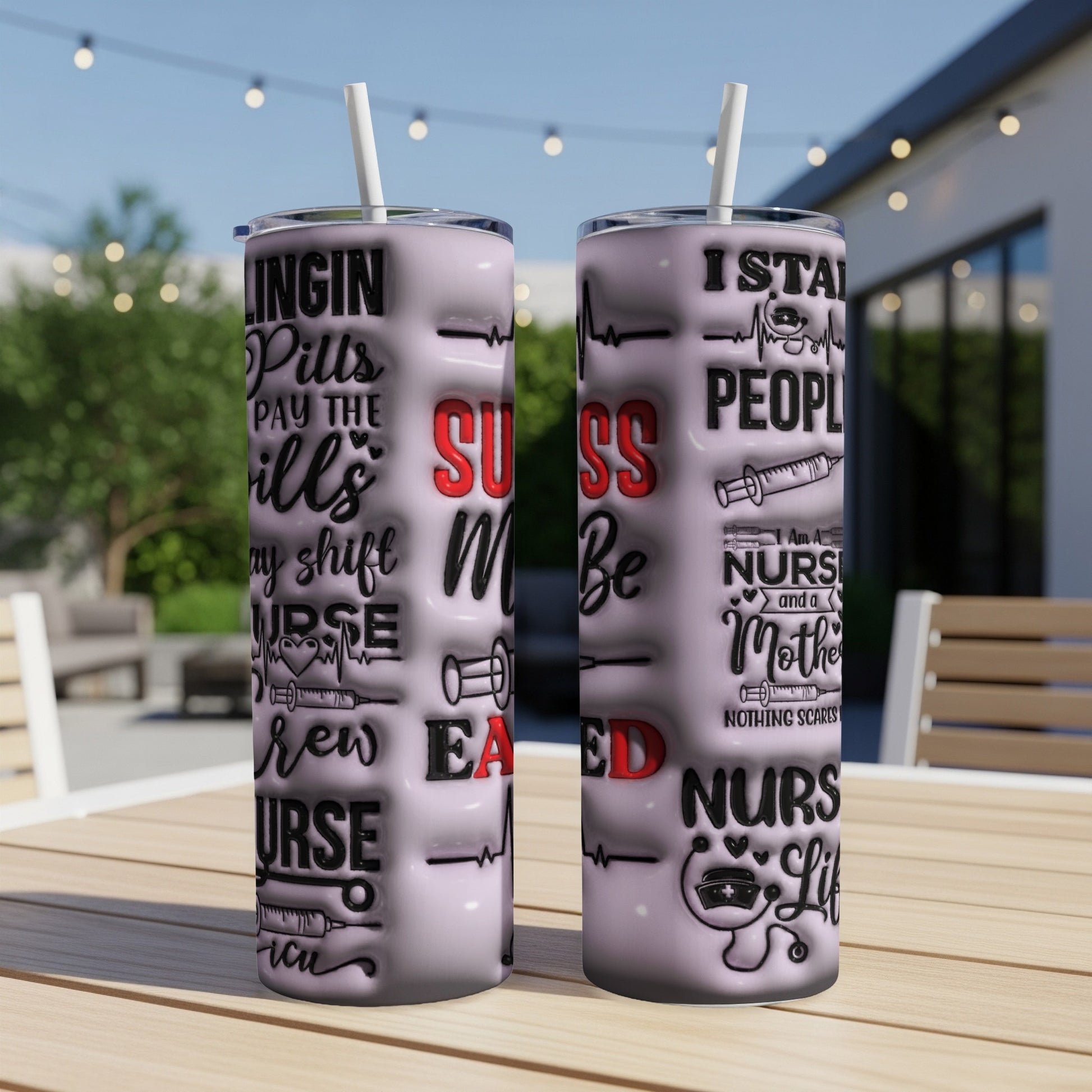 Two tumblers with nurse-themed graphics and text: "I stay till people pay the bills" and "Nurse mom."
