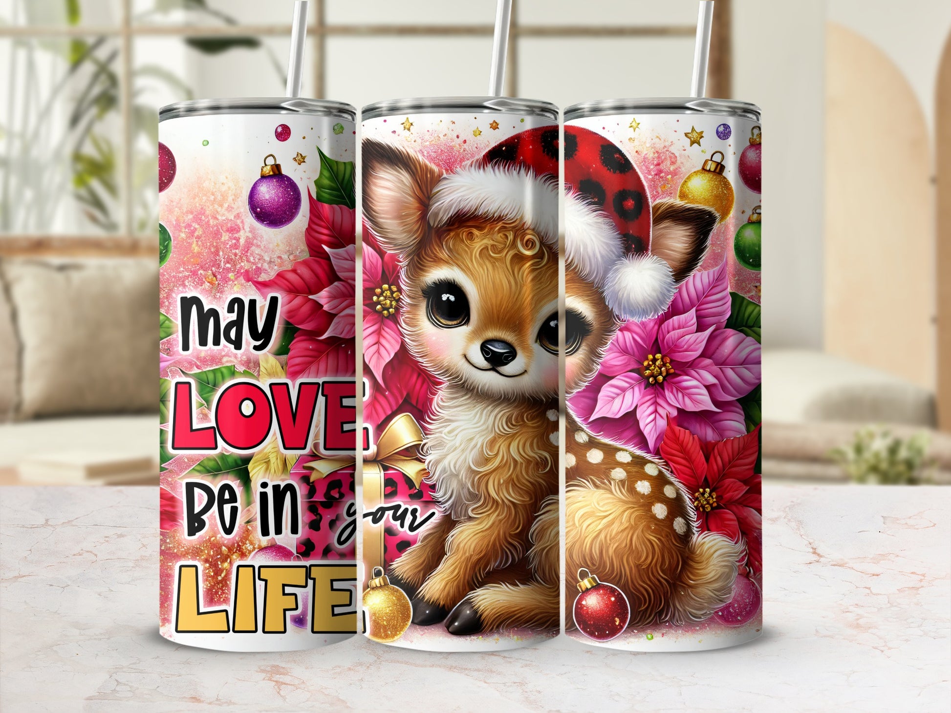 May Love Be In Your Life Reindeer Holiday Tumbler