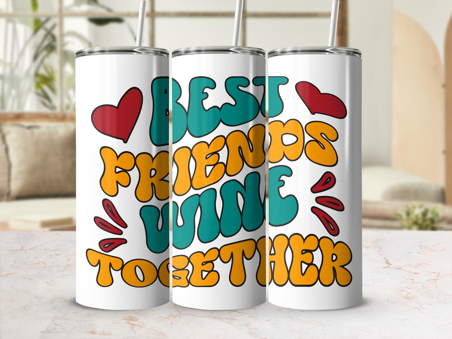 Best Friends Wine Together Tumbler with Heart Design