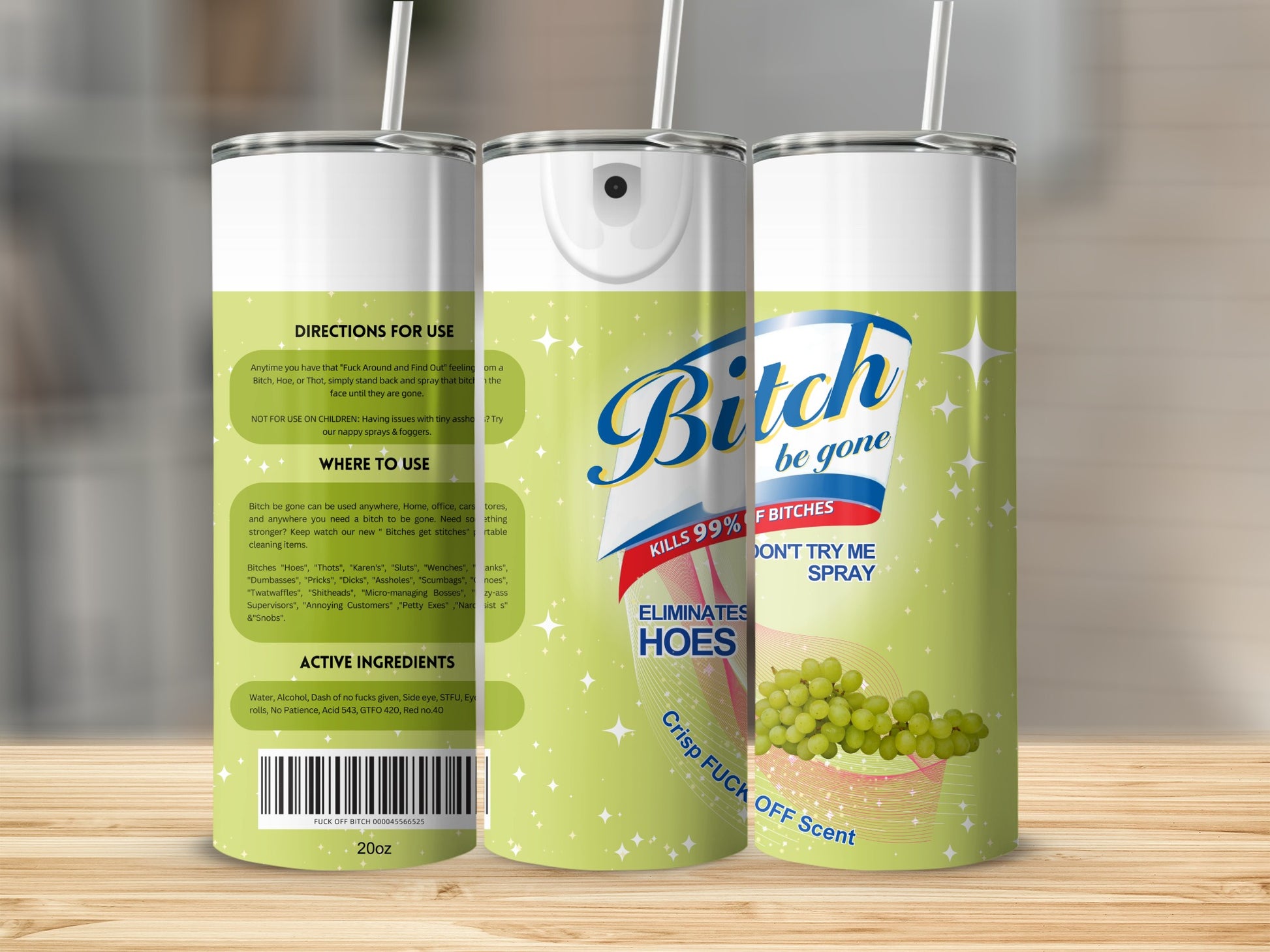 Bitch Be Gone Kills 99 Percent of Bitches Spray