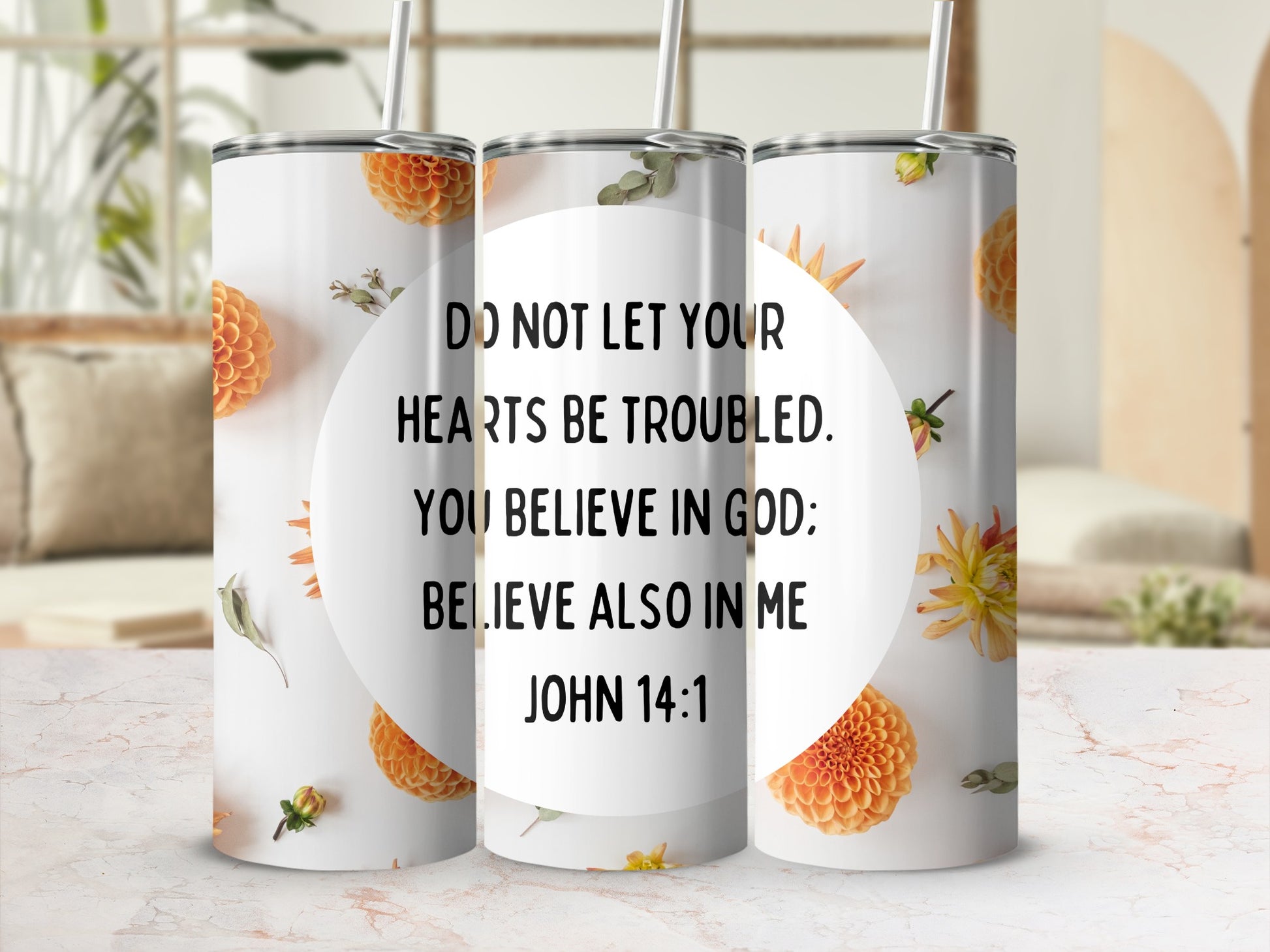 Do Not Let Your Hearts Be Troubled John 14 1 Tumbler