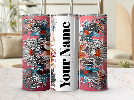 Customizable Bible Verse Skinny Tumbler Cup