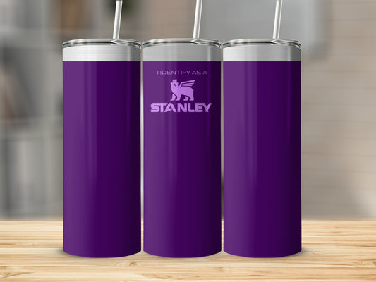 I Identify As A Stanley Purple Insulated Tumbler