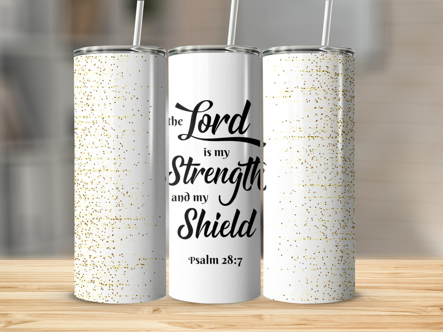 Inspirational Psalm 28:7 Lord My Strength Tumbler