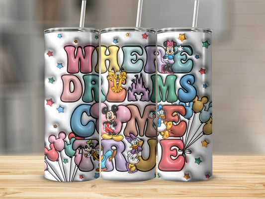 Where Dreams Come True Colorful Tumbler Product