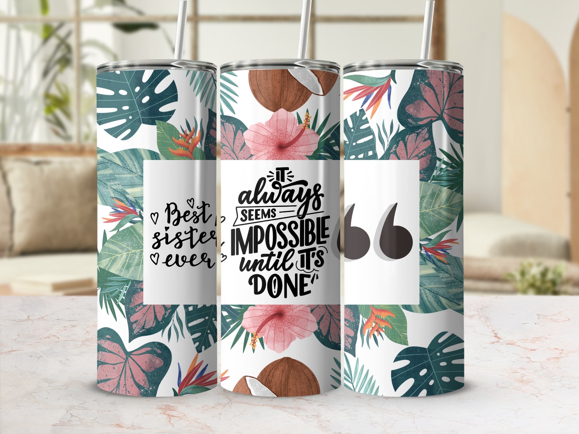 Tropical Floral Designs Tumblers with Inspirational Quotes