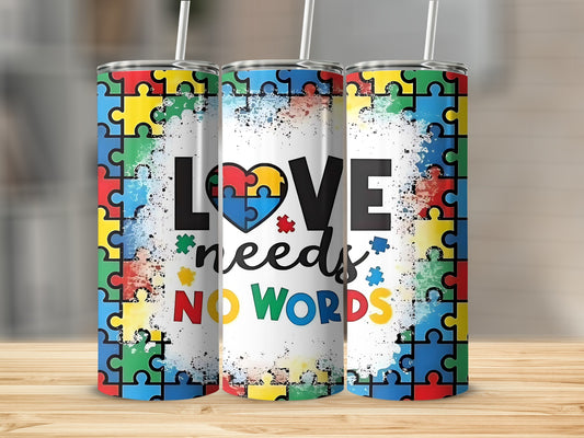 Love Needs No Words Colorful Puzzle Design Tumbler