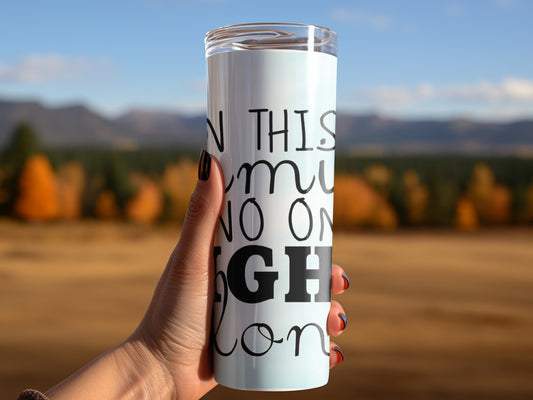 Handheld Travel Mug with Inspirational Quote Design